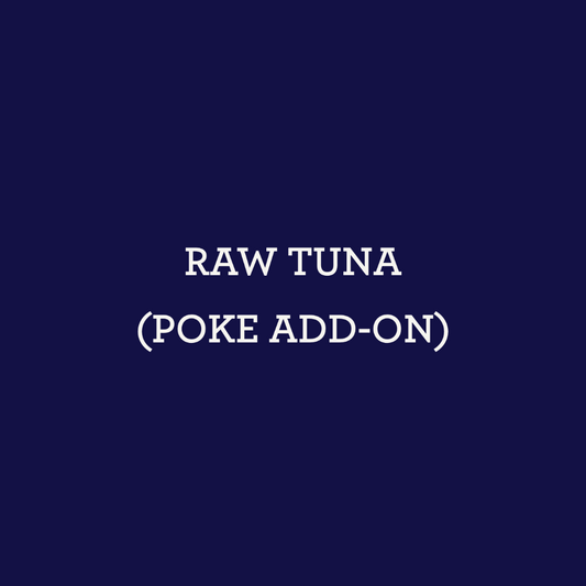 Raw Tuna (Poke Add-On)